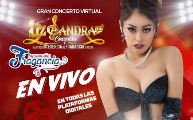 Liz Sandra Coaquira Amaro Se alista para el gran Concierto Virtual 31 de Julio Agrupación Fragancia sin límites